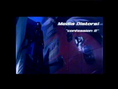 Media Distorsi - Confession Pt. 2
