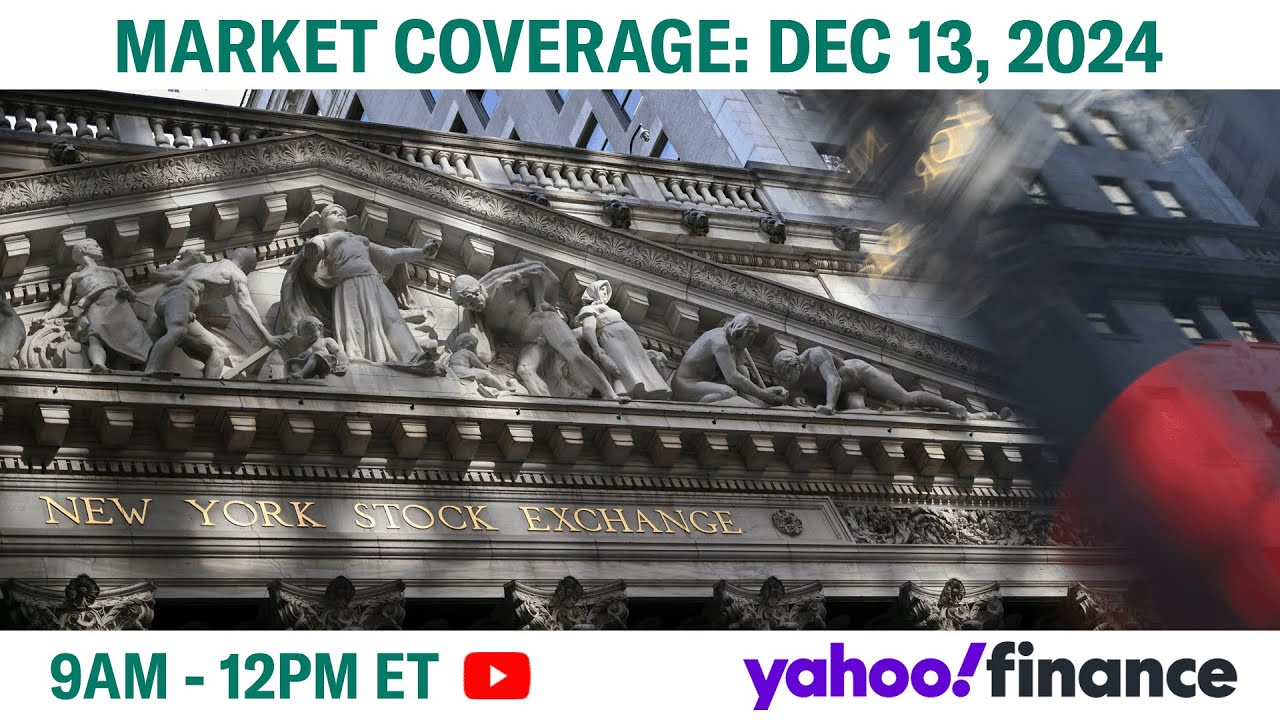 Stock Market Coverage - Friday Morning December 13 Yahoo Finance
