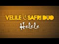 Velile & Safri Duo - Helele