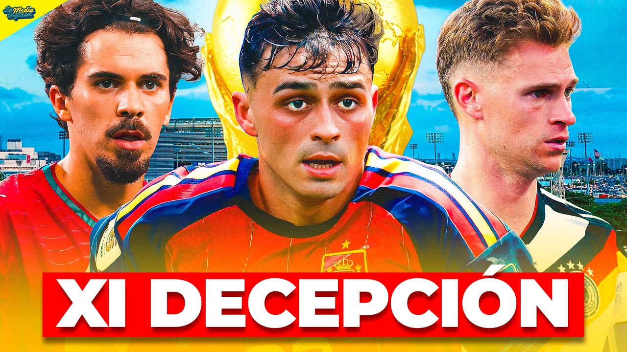 EL XI DECEPCIÓN DEL MUNDIAL 2026