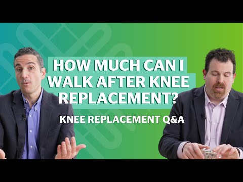 How much can I walk after knee replacement?