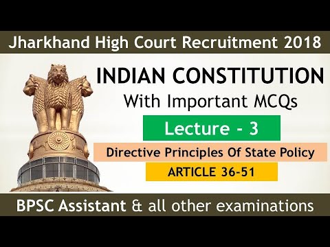 Indian constitution Lecture 3(directive principles of state policy) for jharkhand high court vacancy Video