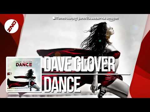 DNZF602 // DAVE GLOVER - DANCE (Official Video DNZ Records)