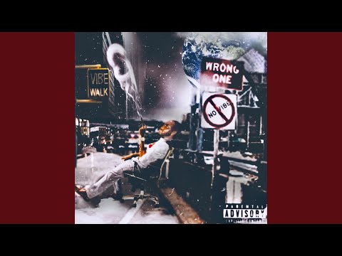 Vibe Walk (Wrong One) (feat. Borntalentedbt & Hot Boy Slim)