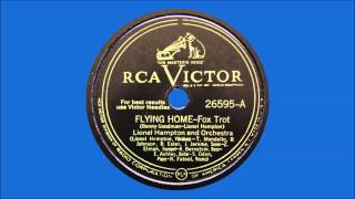 Lionel Hampton And His Orchestra - Flying Home