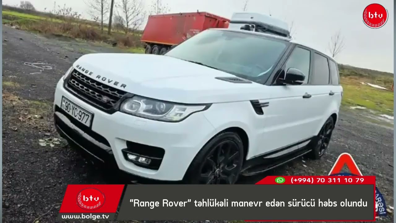 “Range Rover” təhlükəli manevr edən sürücü həbs olundu