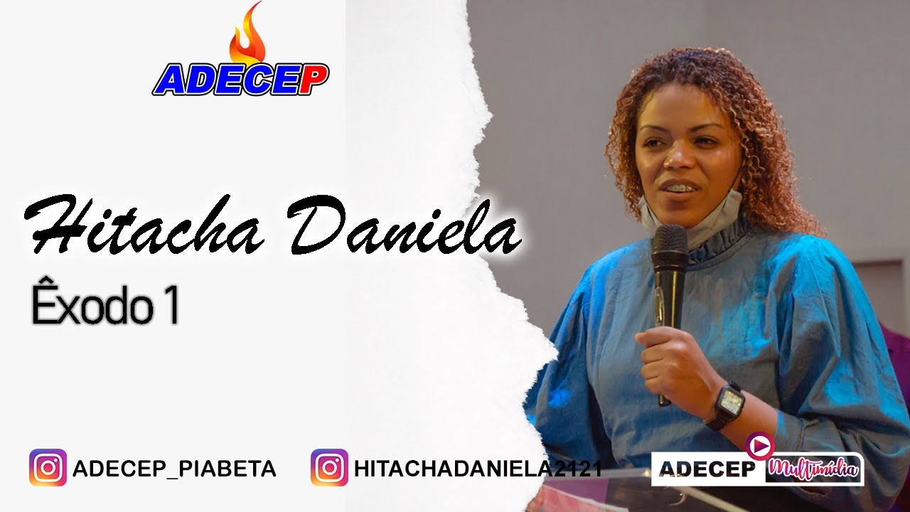 Hitacha Daniela | Êxodo 1 #pregação