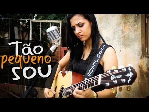 Tão Pequeno Sou video