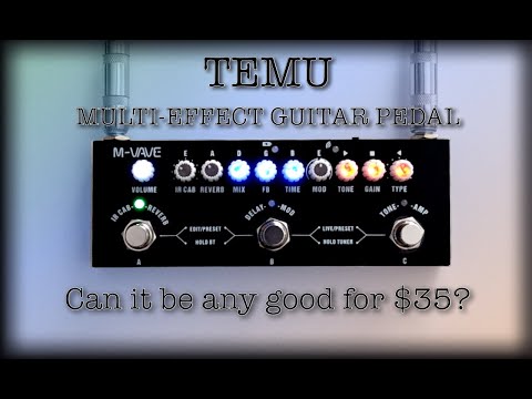 The Temu Multi-effect / Cube baby guitar pedal deep dive. Can it be any good for $35?