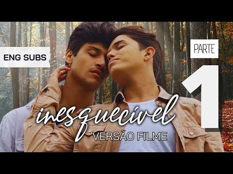 Unforgettable Movie 💖discovering love - Part 1 [ENG SUBS] BL: Boys Love