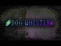 DOG WHISTLE Short Horror Film