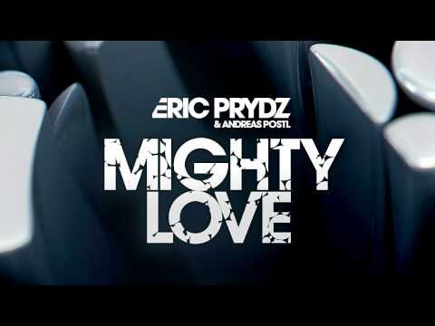 Eric Prydz & Andreas Postl - Mighty Love (Instrumental) [OUT NOW]