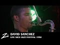 David Sanchez - Nice Jazz Festival 1998 - LIVE