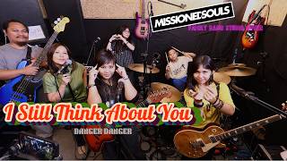 Download lagu I Still Think About You by Danger Danger | Missioned Souls - family band studio cover mp3 Download lagu I Still Think About You by Danger Danger | Missioned Souls - family band studio cover mp3