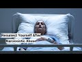 How to Resurrect Yourself After Narcissistic Abuse: 9-fold Path of Healing