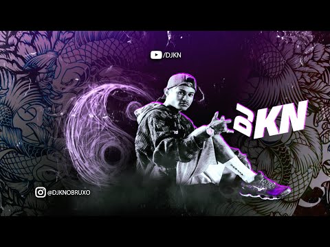 BRUXARIA DO FIM DE ANO - (DJ KN) 20&22