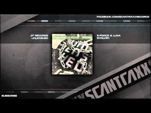 E-force & Luna- Evolved (HQ Preview)