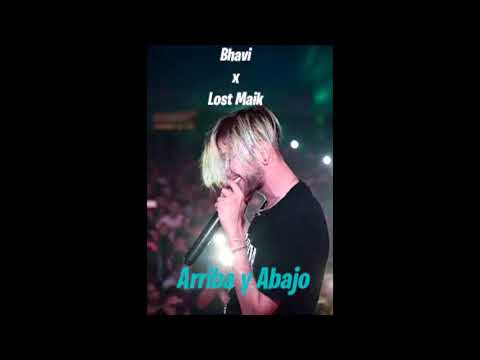 Bhavi ft. Lost Maik - Arriba y Abajo (LETRA)