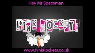 Hey Mr Spaceman