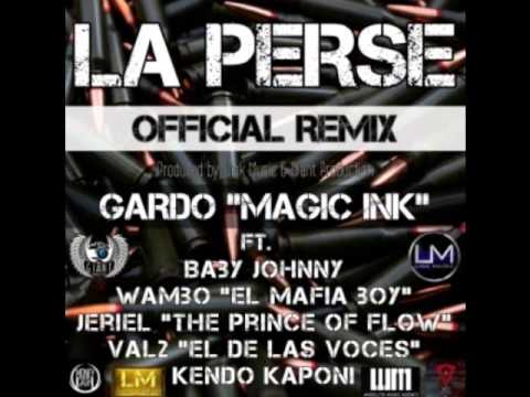 Gardo Ft. Baby Johnny, Jeriel, Wambo, Val2 Y Kendo Kaponi - La Perse (Official Remix)