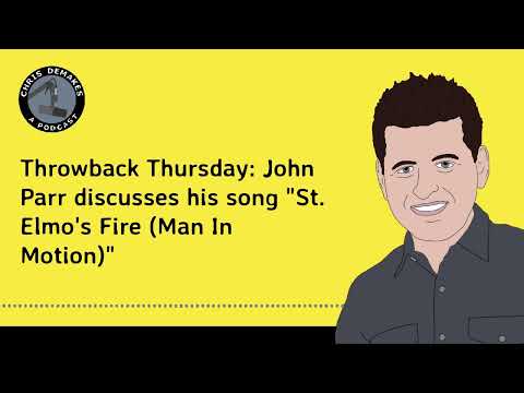 Throwback Thursday: John Parr discusses his song "St. Elmo's Fire (Man In Motion)"