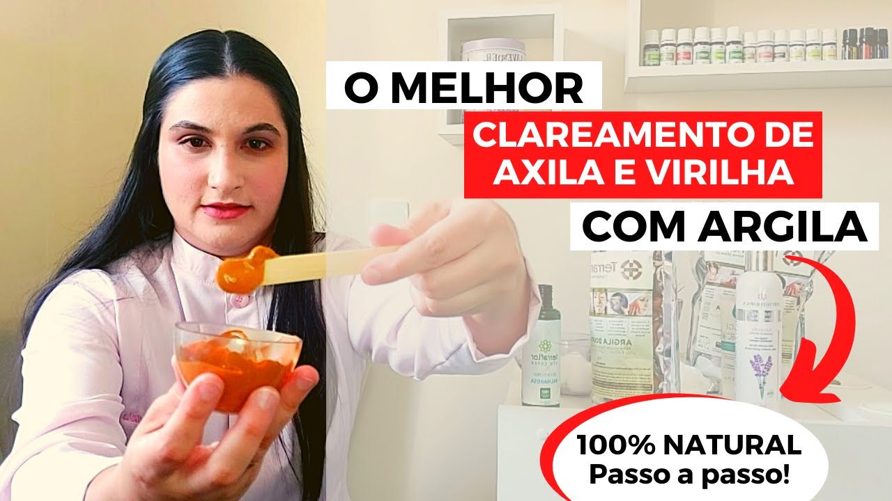 O melhor clareamento de axila e virilha com argila!