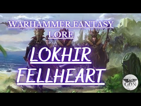 Warhammer Fantasy Lore - Lokhir Fellheart, The Krakenlord