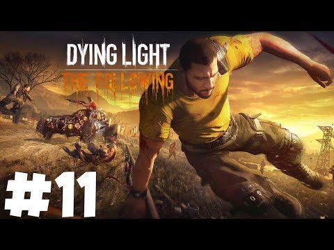 Zagrajmy w Dying Light The Following (#11) Dom Adama