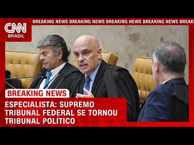 STF se tornou tribunal político, diz especialista | CNN AGORA