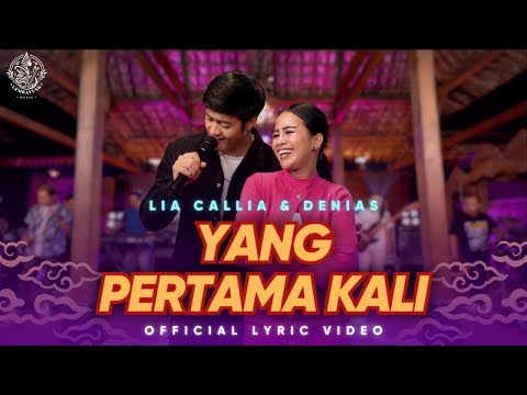 Yang Pertama Kali - Lia Callia Ft. Denias ( Official lyric video Lembayung Music )