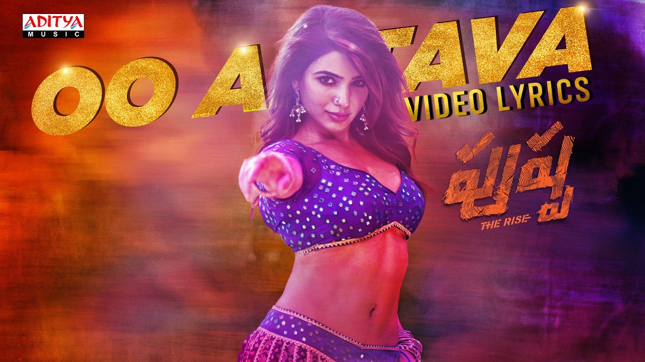 Oo Antava..Oo Oo Antava  Video Lyrics | Pushpa Songs | Allu Arjun | Samantha | Sukumar | DSP