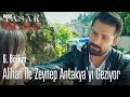 Alihan ile Zeynep Antakya'yı geziyor - Yasak Elma 6. Bölüm