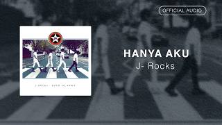 Download lagu J-Rocks - Hanya Aku |  Audio Video mp3