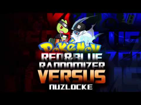 Pokemon Red and Blue Randomizer Versus Nuzlocke w/ Rigpop420 Introduction!!