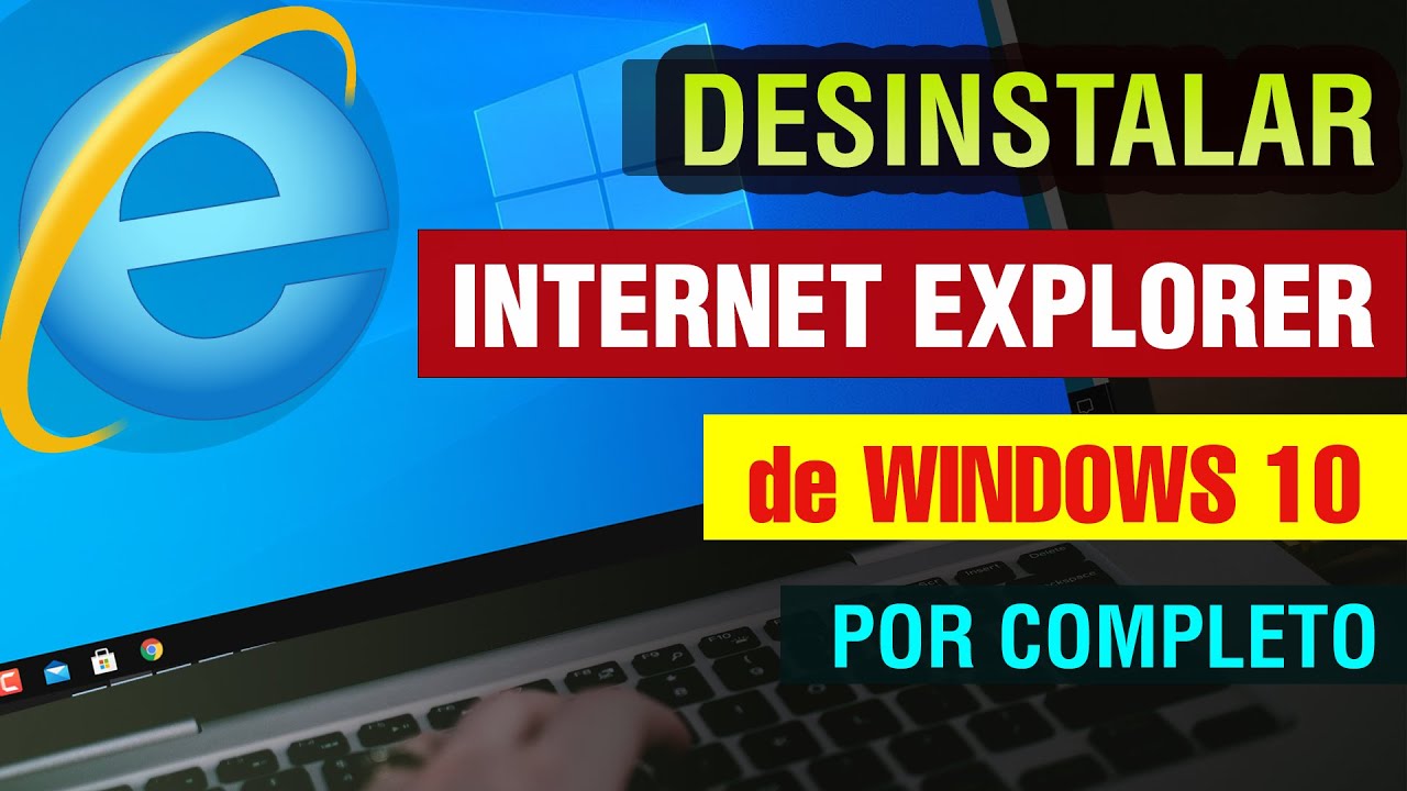 Como desinstalar Internet Explorer en Windows 10 2024 | desactivar internet explorer en windows