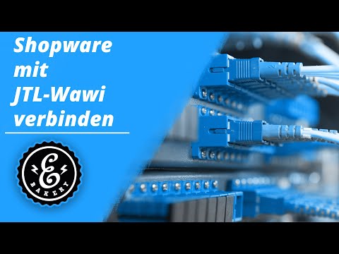 SHOPWARE mit JTL-Wawi verbinden - Durch JTL-Connector Shopware an die Warenwirtschaft anbinden
