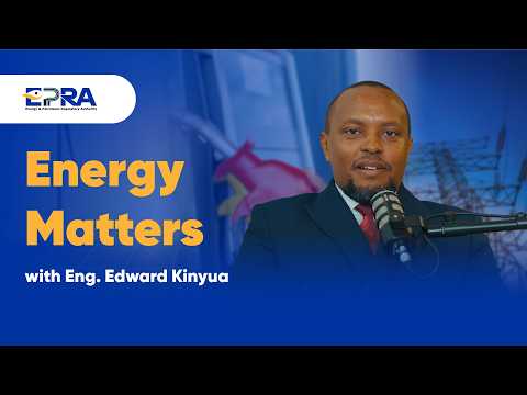 Featured podcast episode cover for Energy Matters Episode 1 - Understanding Fuel Prices and EPRA's Role with Eng. Edward Kinyua