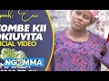 KIKOMBE KII NOKIUVITA ZIPPORAH ERIC OFFICIAL VIDEO SMS SKIZA 7635308 TO 811 TO GET SKIZA TUNE