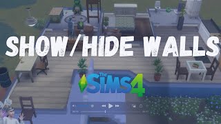 How to Show and Hide Walls - The Sims 4