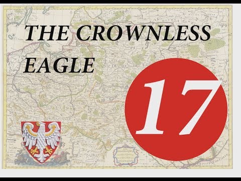 The Crownless Eagle Episode 17 - Darthmod Empire Total War NLP