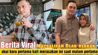 Download lagu Sudah 3 Kali Menjanda, Muzdalifah Pertama Kali Merasakan ini Bersama Fadel Islami saat Malam Pertama mp3