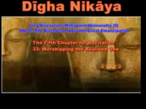 DN 16 Long Discourses Mahāparinibbānasutta 5
