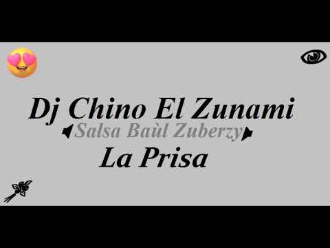 La Prisa - Salsa Baúl (Zuberzy)