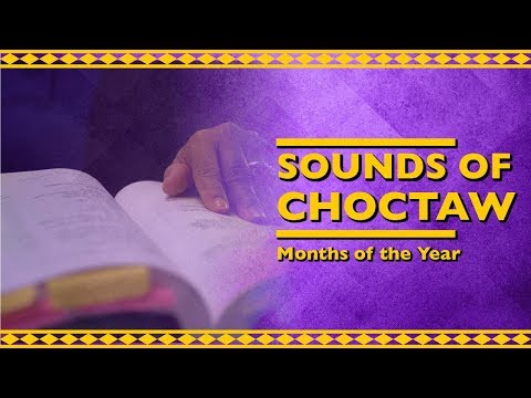 Sounds of Choctaw - Months of the Year
