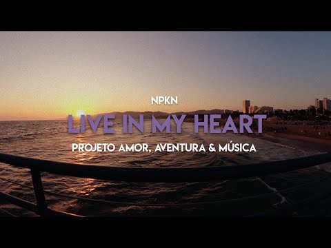 NPKN - Live In My Heart (Visualizer)