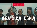 GEMBIRA LOKA PAKSI BAND