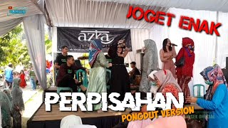 Download lagu PERPISAHAN ( Camelia Malik ) - Voc Ma Euis & Dea // Azka Project Live Wado mp3