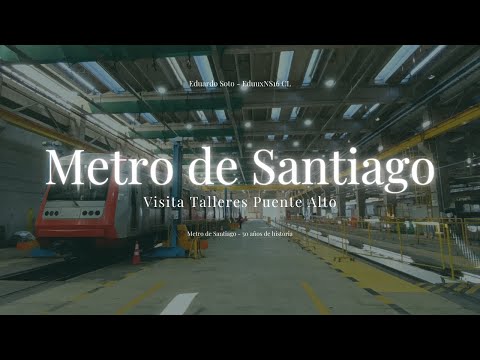 Metro de Santiago | Visita Talleres Puente Alto