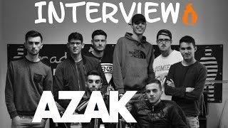 Interview AZAK - #C'estLaVie