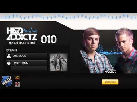 Are You Addicted Too? - HardAddictz - Episode #010